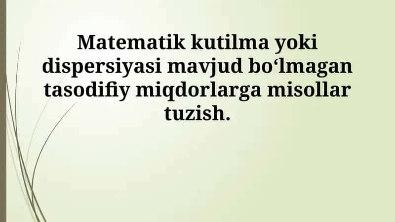 Matematik kutilma mavjud bo'lmagan tasodifiy o'zgaruvchilar: Cauchy taqsimoti 1