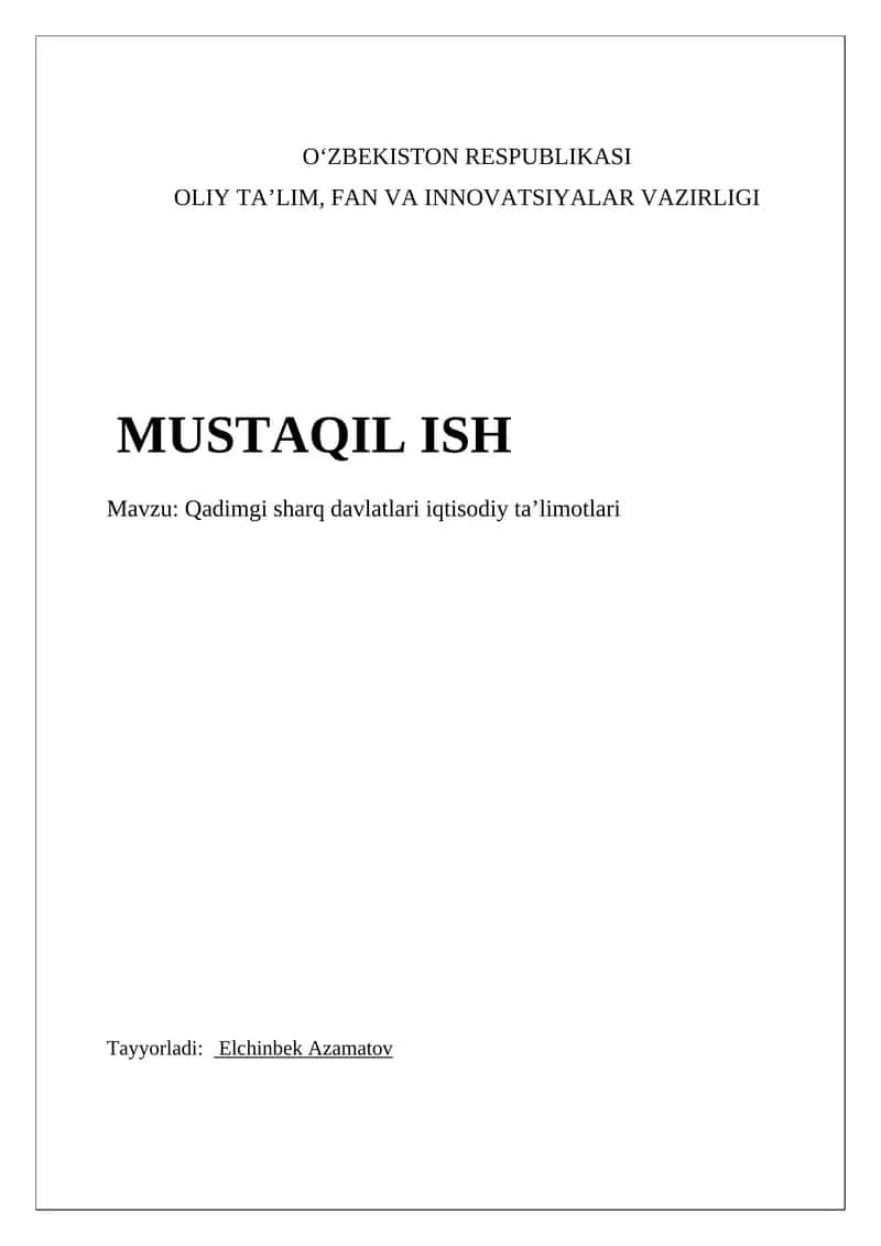 Qadimgi sharq davlatlari iqtisodiy ta’limotlari 1