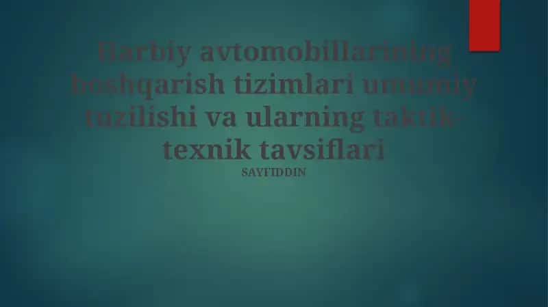 Harbiy avtomobillarining boshqarish tizimlari 1