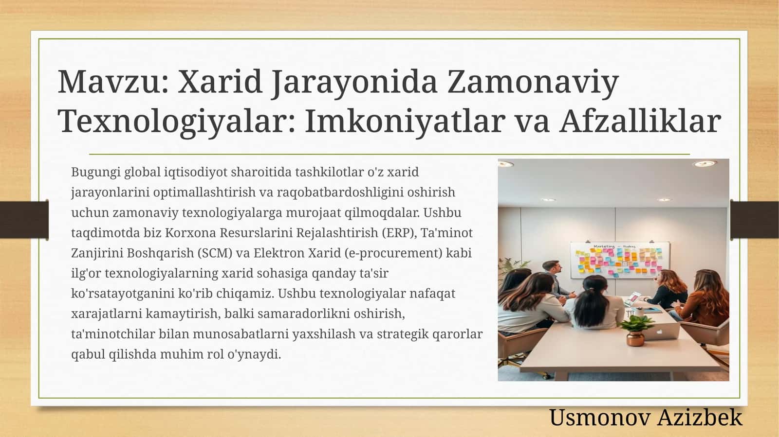 Korxona Resurslarini Rejalashtirish (ERP), Ta'minot Zanjirini Boshqarish (SCM) va Elektron Xarid (e-procurement) 1