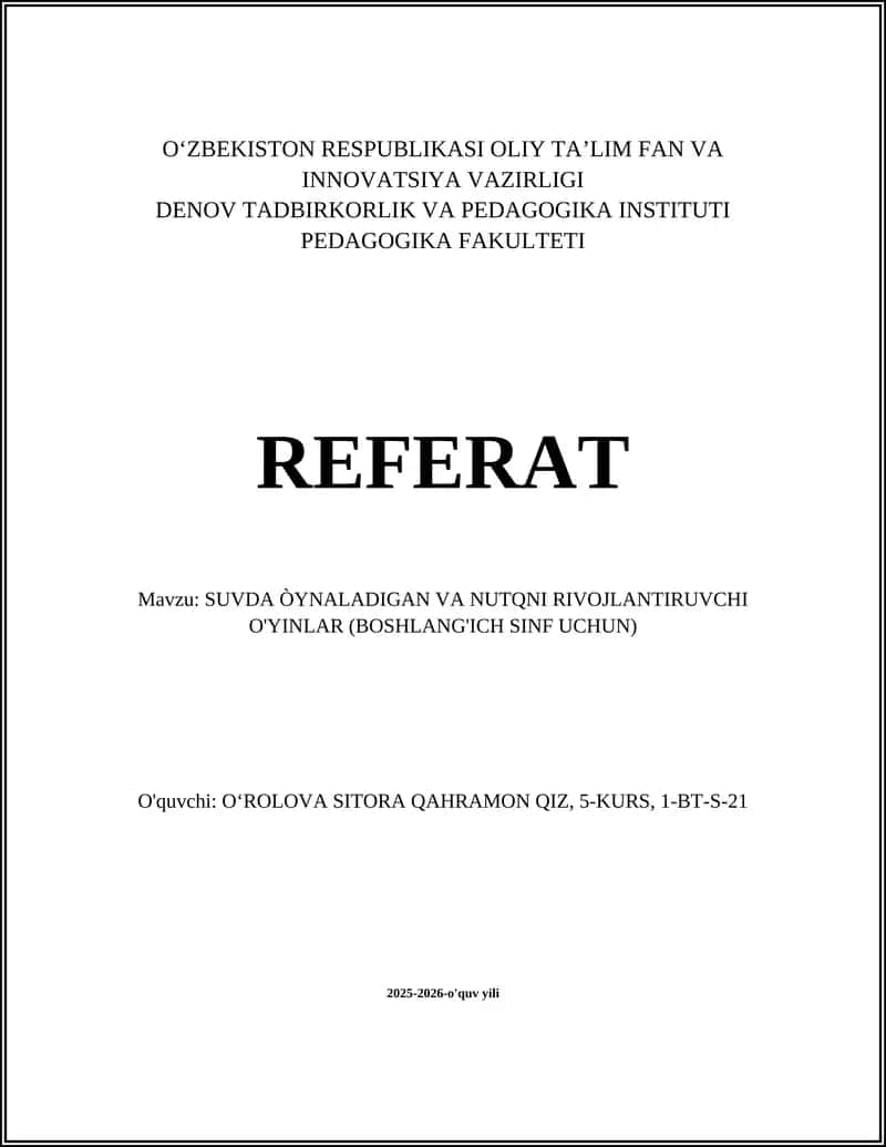 SUVDA ÒYNALADIGAN VA NUTQNI RIVOJLANTIRUVCHI O'YINLAR (BOSHLANG'ICH SINF UCHUN) 1