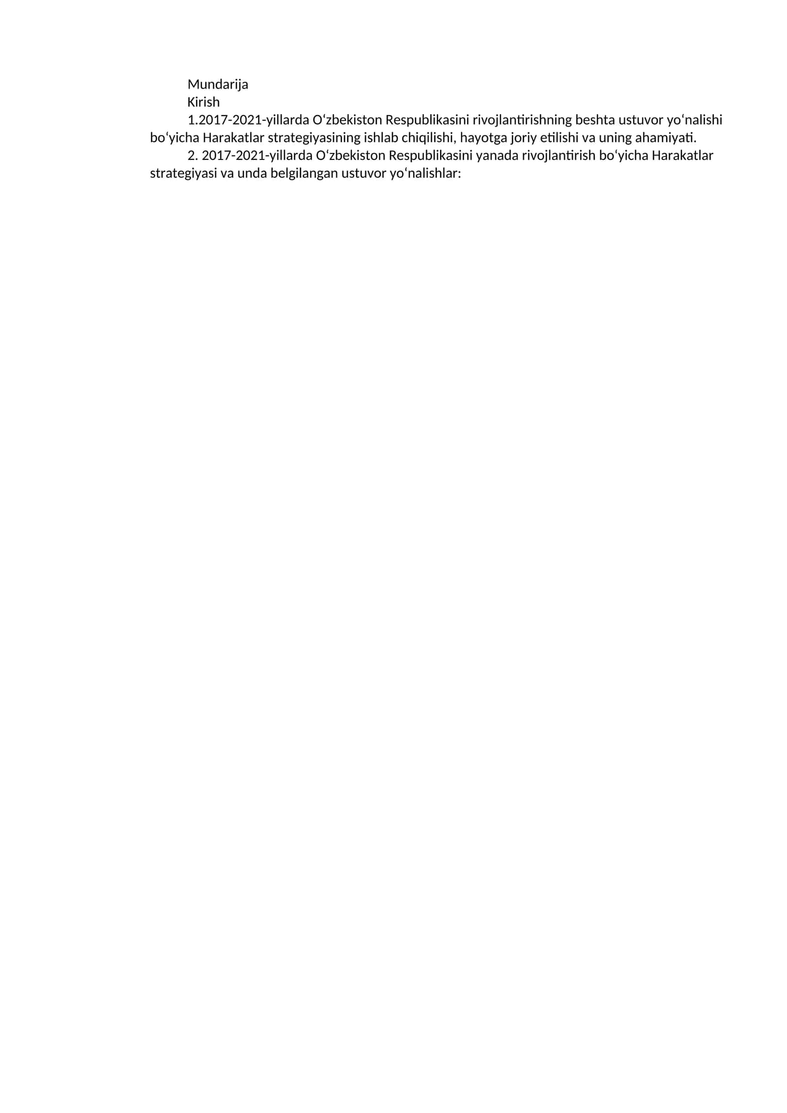 2017-2021-yillarda O‘zbekiston Respublikasini rivojlantirishning beshta ustuvor yo‘nalishi bo‘yicha Harakatlar strategiyasi 1