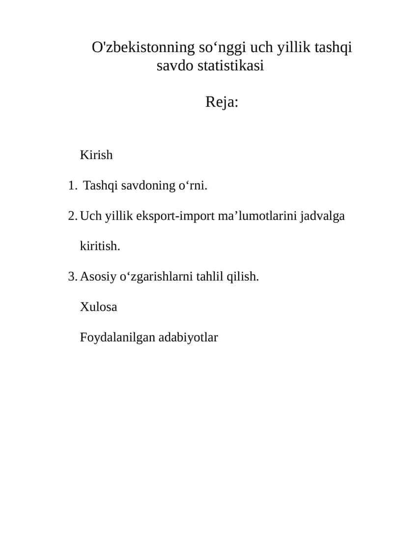O'zbekistonning soʻnggi uch yillik tashqi savdo statistikasi 1