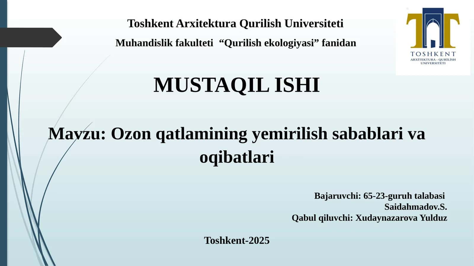 Ozon qatlamining yemirilish sabablari va oqibatlari 1