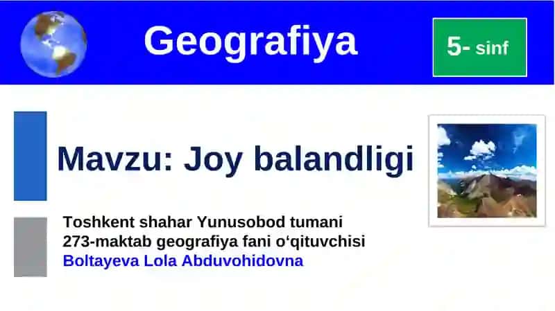 Joy balandligi Geografiya 5-sinf