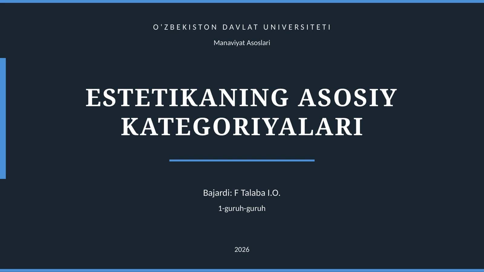 ESTETIKANING ASOSIY KATEGORIYALARI 1