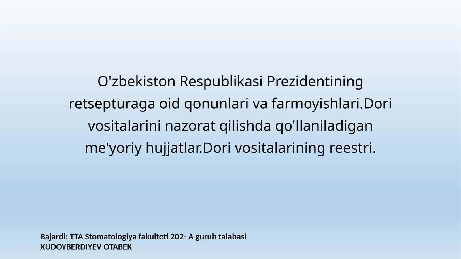 O'zbekiston Respublikasi Prezidentining retsepturaga oid qonunlari va farmoyishlari 1