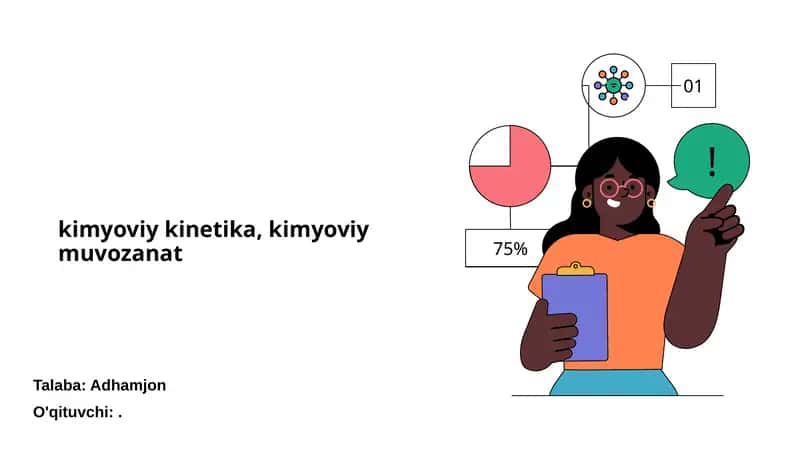 Kimyoviy kinetika va muvozanat 1