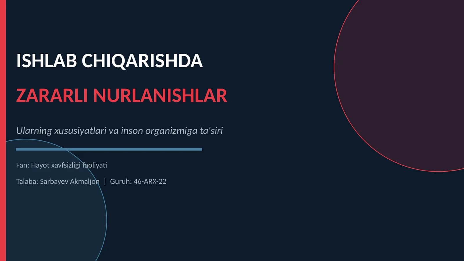 ISHLAB CHIQARISHDA ZARARLI NURLANISHLAR 1