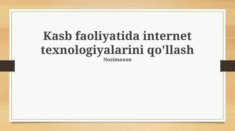 Zamonaviy internet texnologiyalari 1