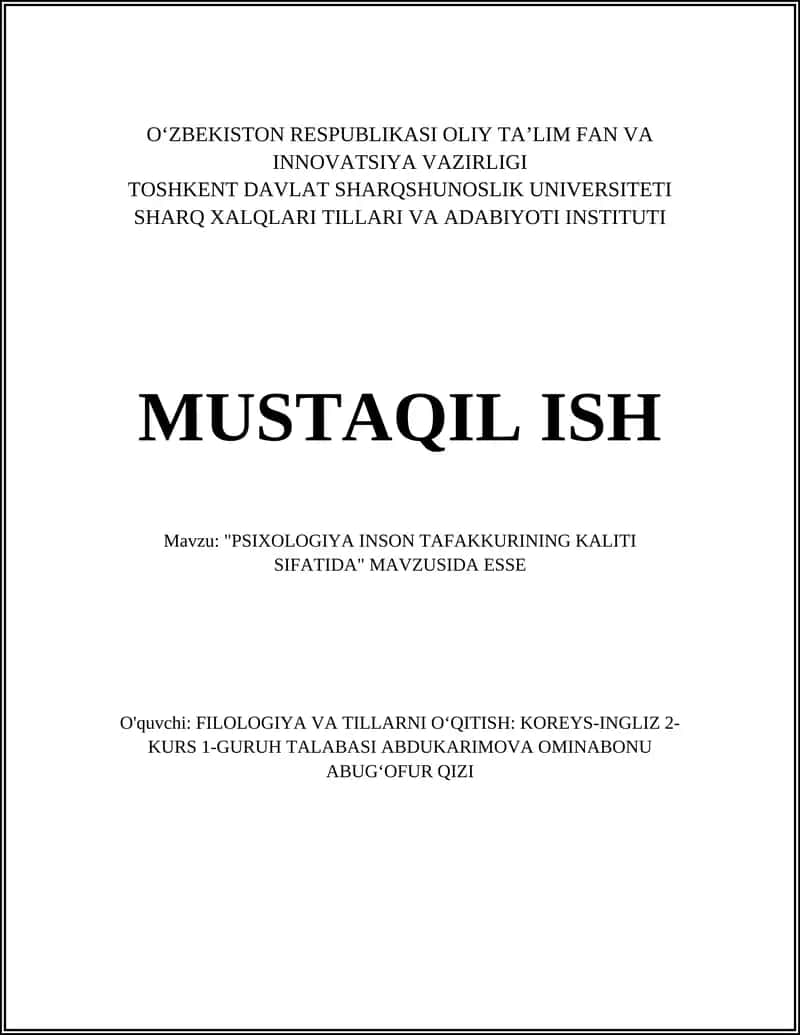 "PSIXOLOGIYA INSON TAFAKKURINING KALITI SIFATIDA" MAVZUSIDA ESSE 1