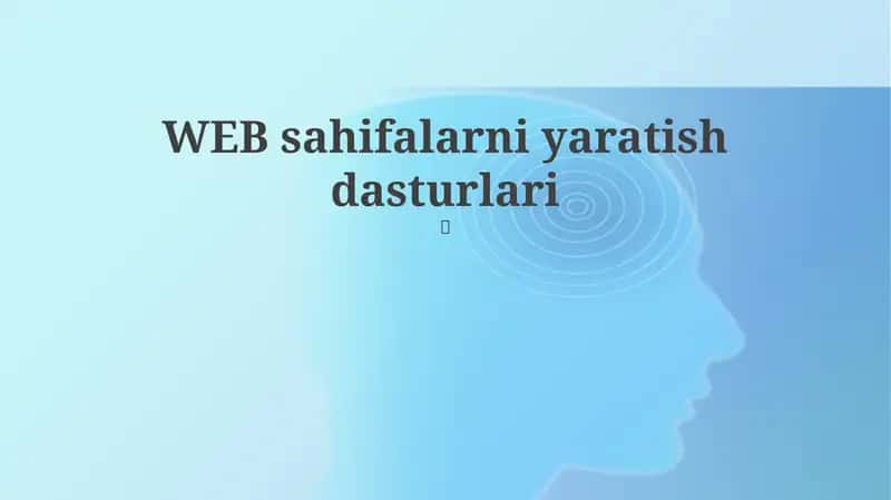 Veb-sahifalarni yaratish dasturlari 1