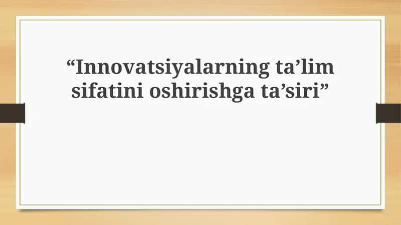 Ta'limda Innovatsiyalar 1