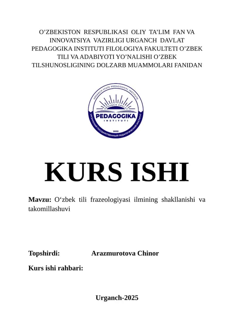 O‘zbek tili frazeologiyasi ilmining shakllanishi va takomillashuvi 1