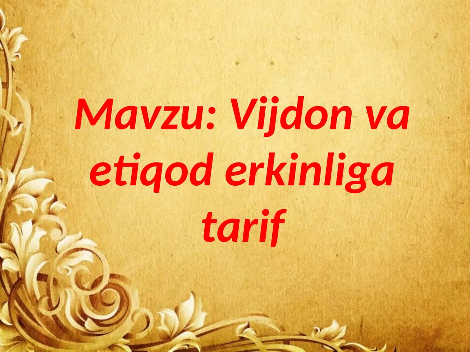 Vijdon va etiqod erkinliga tarif 1