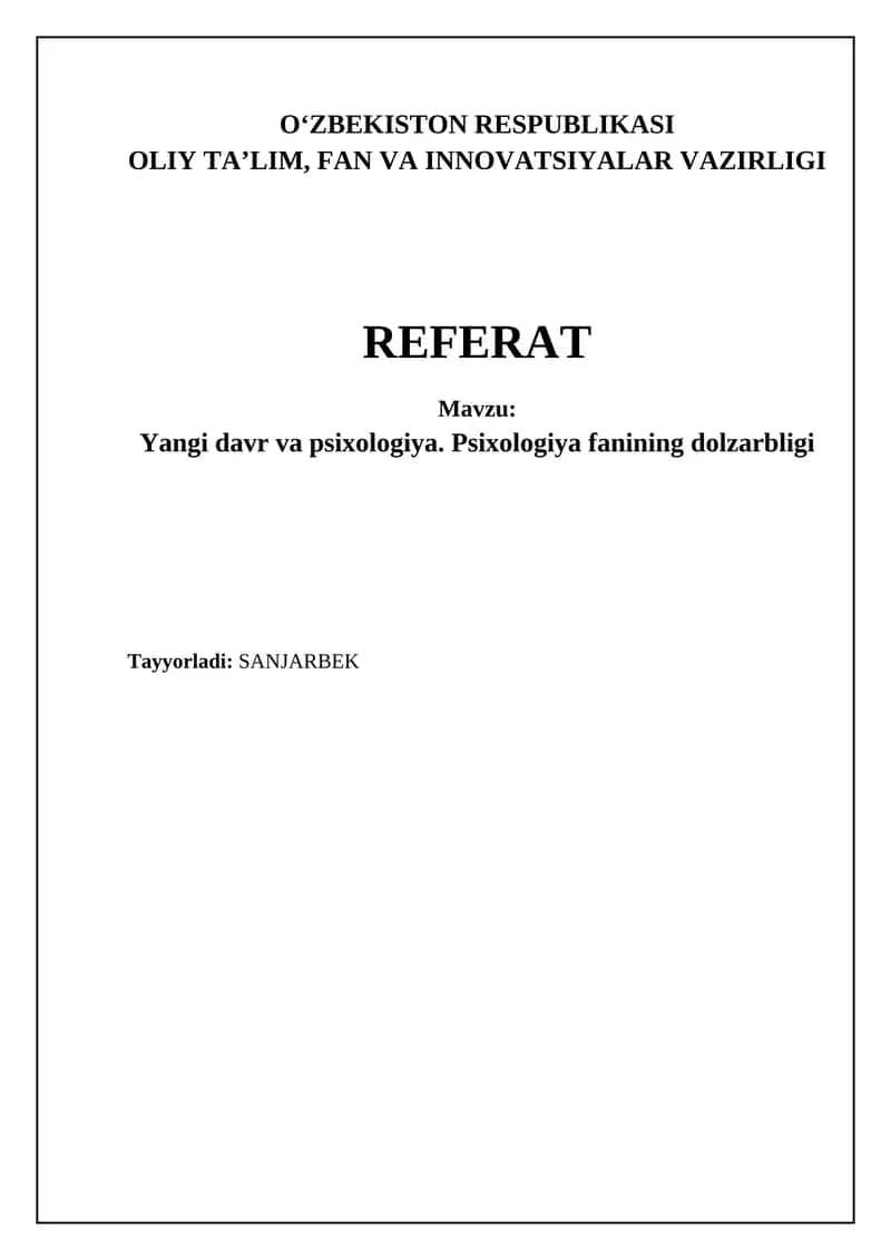 Yangi davr va psixologiya. Psixologiya fanining dolzarbligi 1