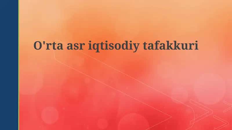 O'rta asr iqtisodiy fikri 1