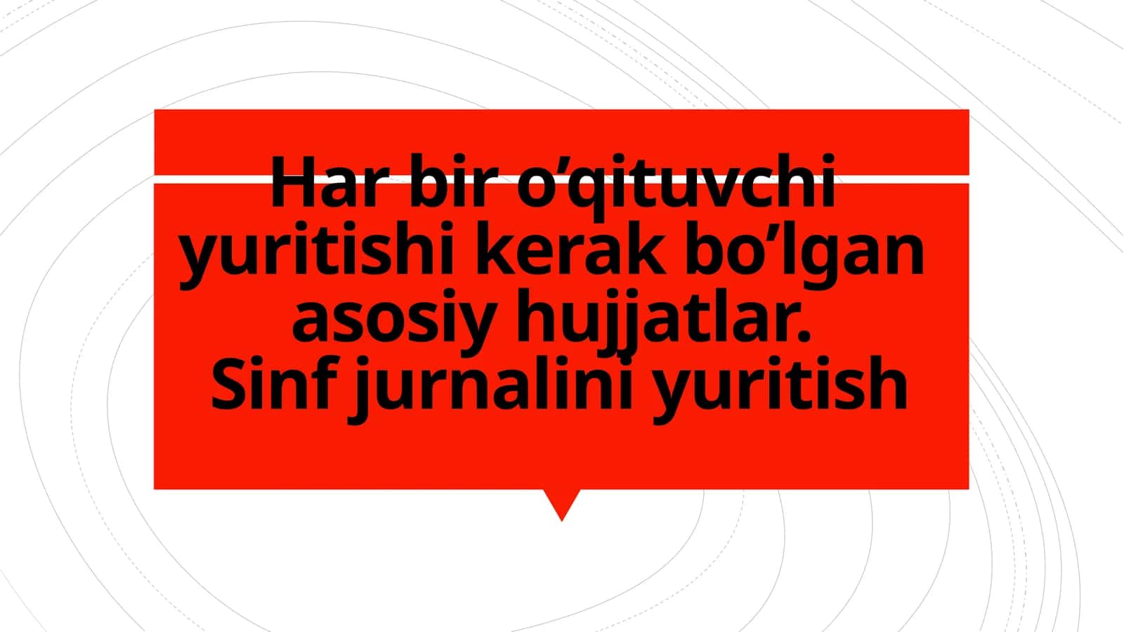 Sinf jurnalini yuritish bo'yicha tavsiyalar 1
