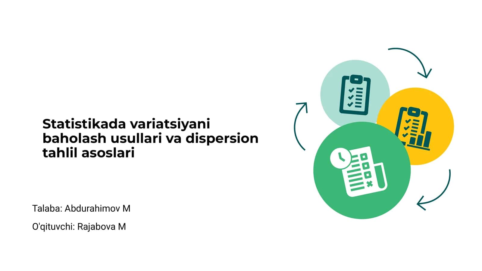 Statistikada variatsiyani baholash usullari va dispersion tahlil asoslari 1