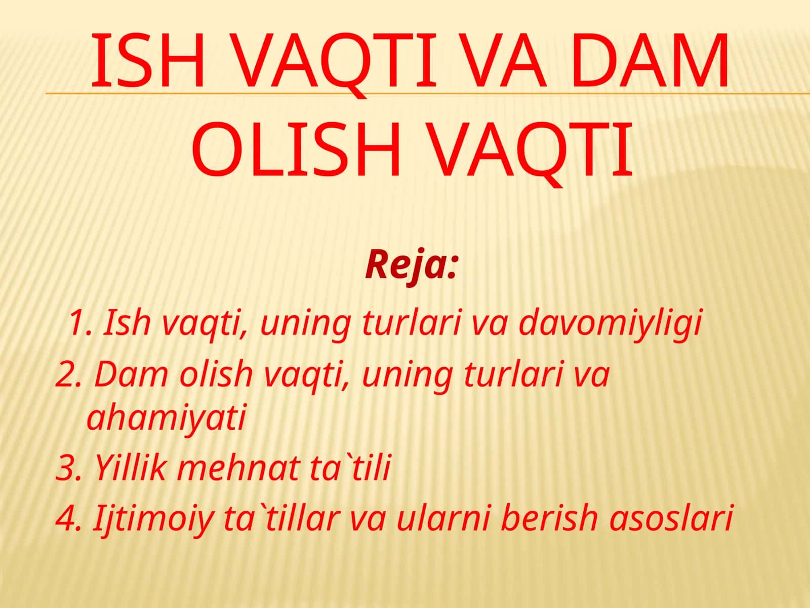 Ish vaqti va dam olish vaqti 1