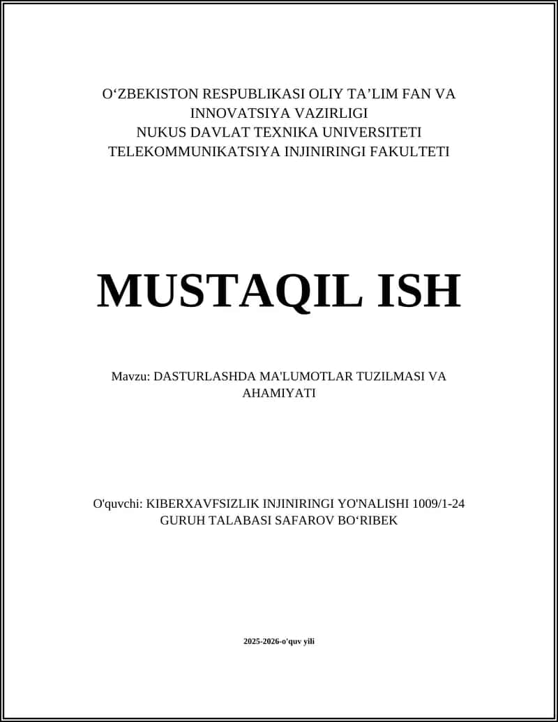 DASTURLASHDA MA'LUMOTLAR TUZILMASI VA AHAMIYATI 1