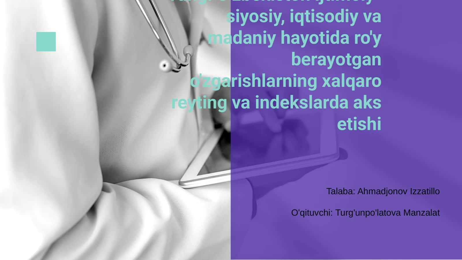 Yangi O'zbekiston ijtimoiy-siyosiy, iqtisodiy va madaniy hayotida ro'y berayotgan o'zgarishlarning xalqaro reyting va indekslarda aks etishi 1
