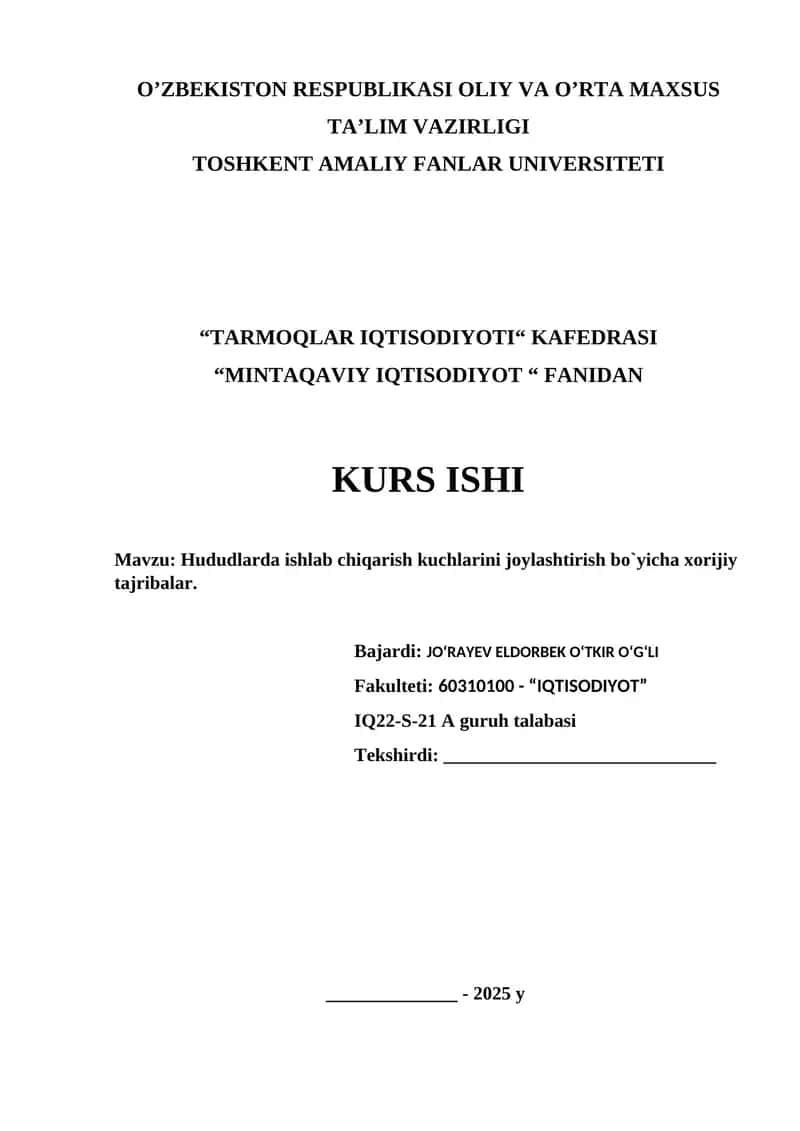 Hududlarda ishlab chiqarish kuchlarini joylashtirish bo`yicha xorijiy tajribalar 1