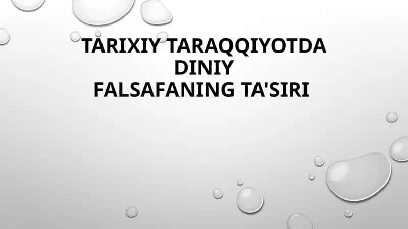Tarixiy Taraqqiyotda DiniyFalsafaning Ta'siri 1