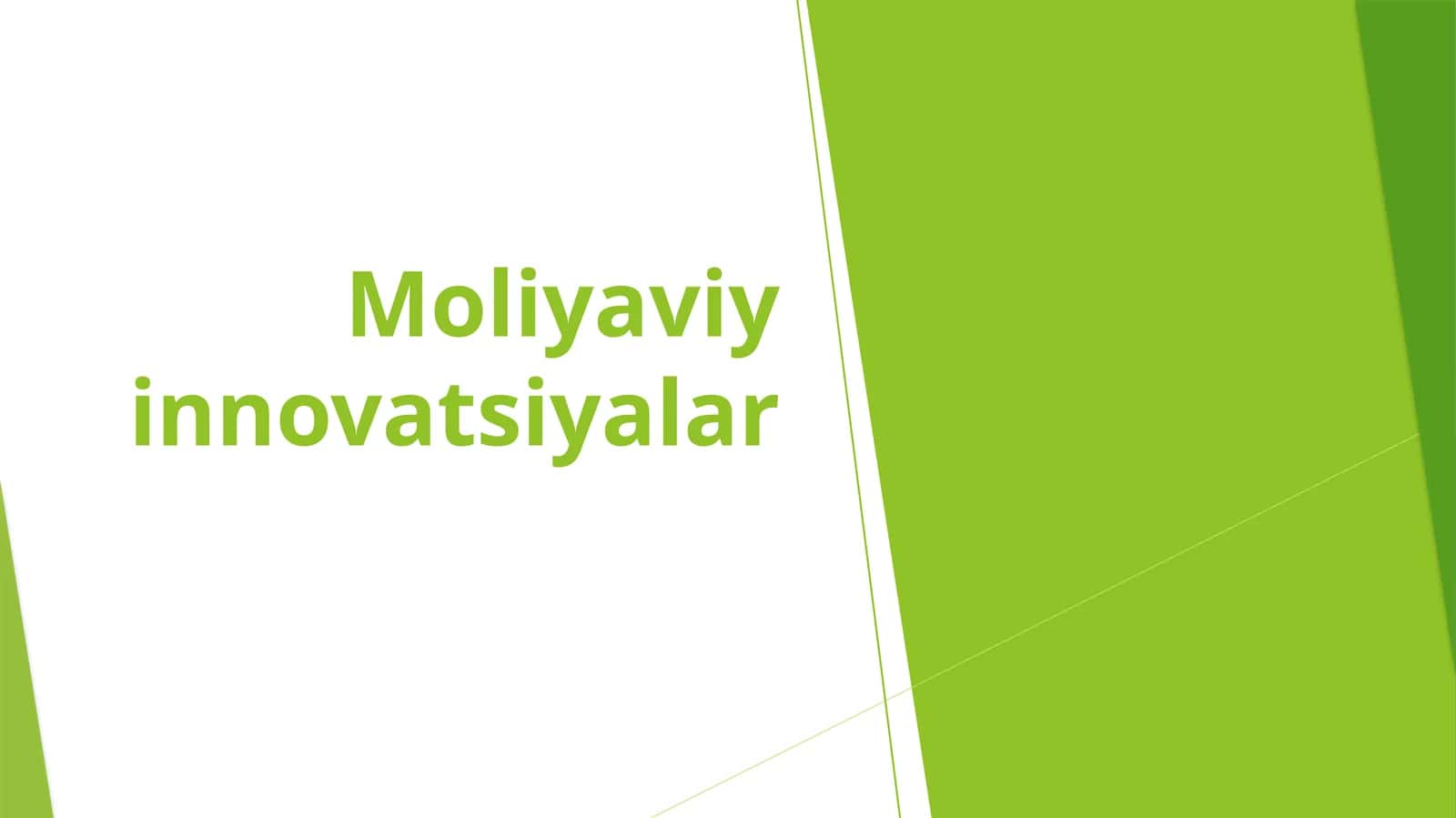 Moliyaviy innovatsiyalar PPT 1