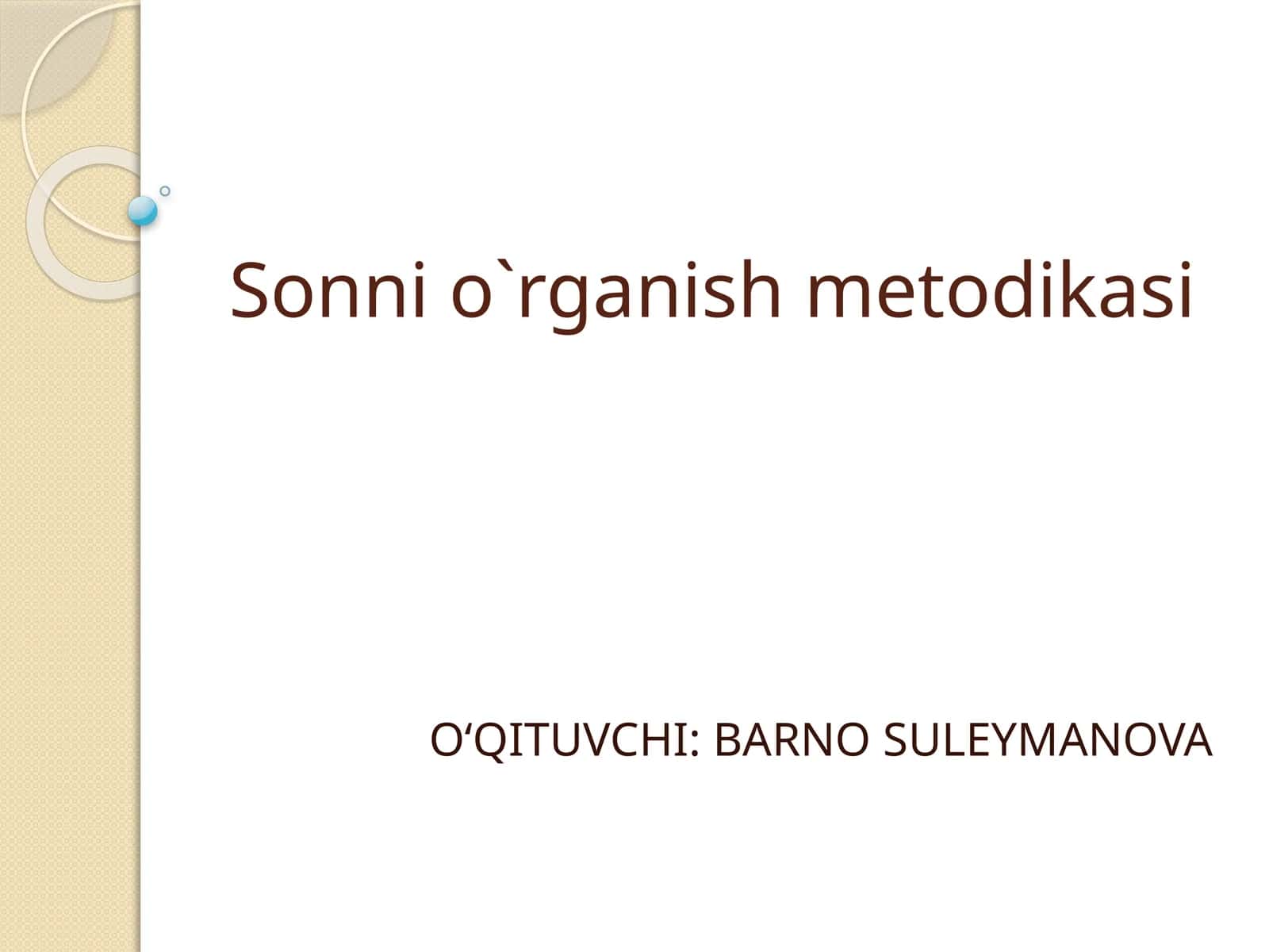 Sonni o`rganish metodikasi 1