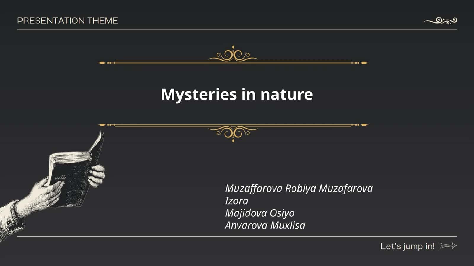 Mysteries in Nature 1