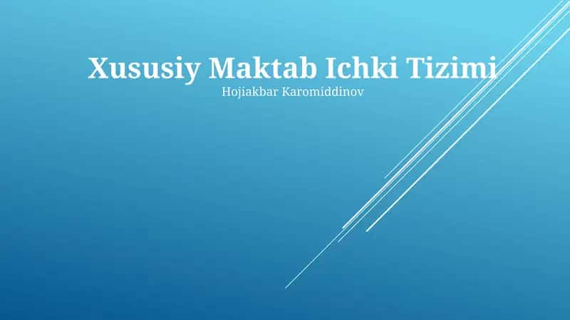 Xususiy Maktab Ichki Tizimi 1