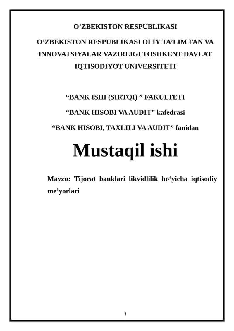 Tijorat banklari likvidlilik bo‘yicha iqtisodiy me’yorlari 1