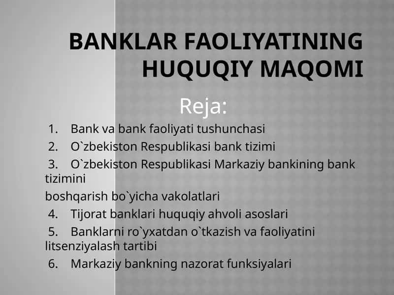 Banklar faoliyatining huquqiy maqomi 1