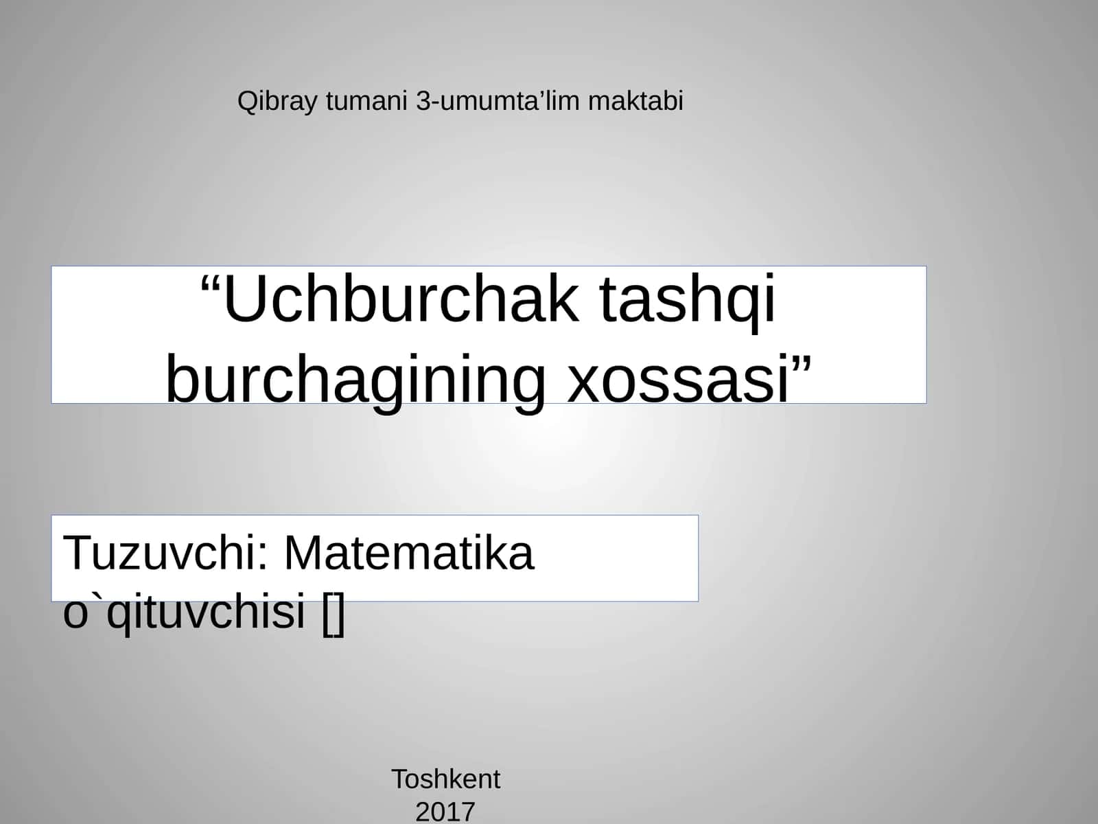 Uchburchak tashqi burchagining xossasi 1