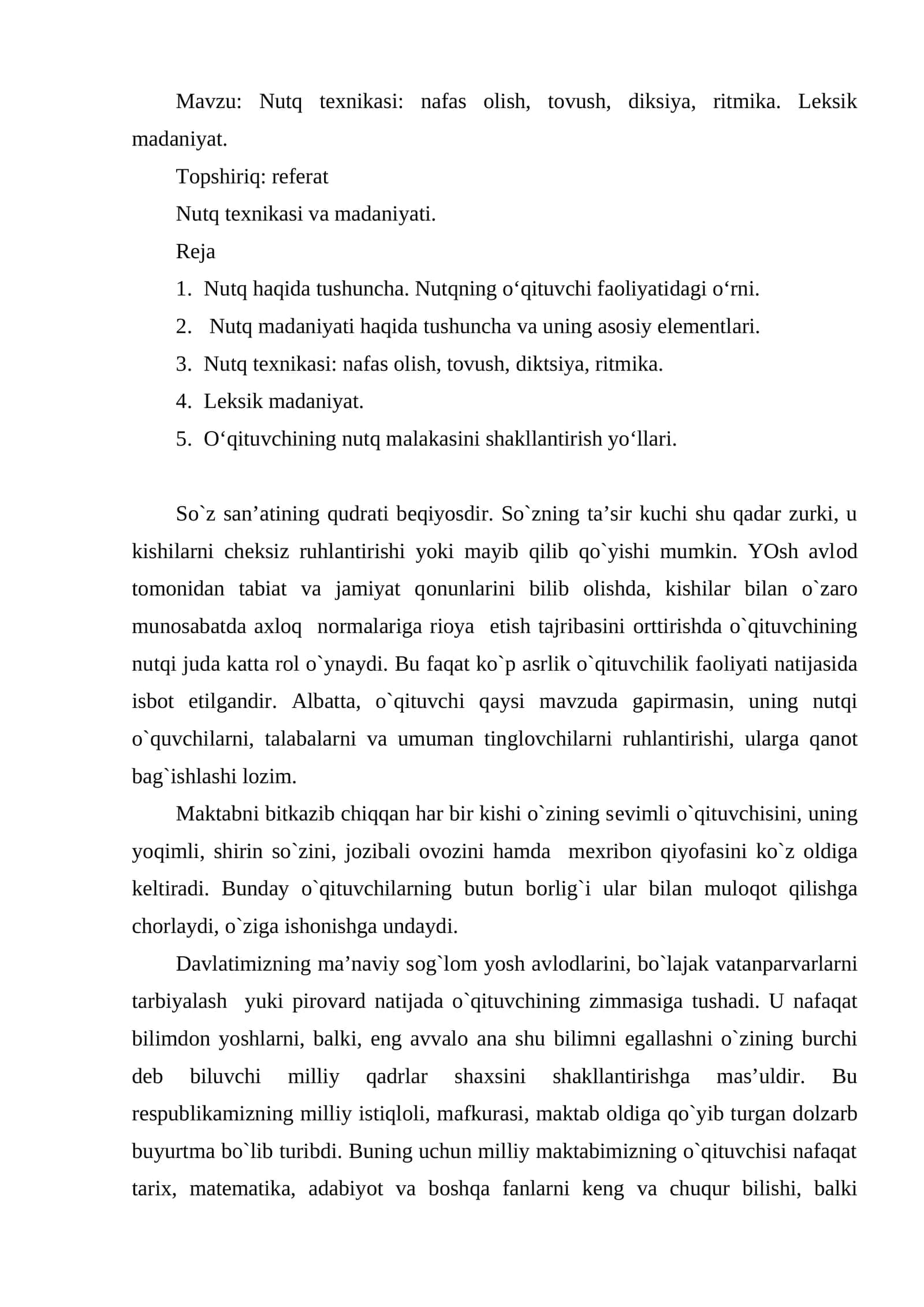 Nutq texnikasi: nafas olish, tovush, diksiya, ritmika. Leksik madaniyat. 1