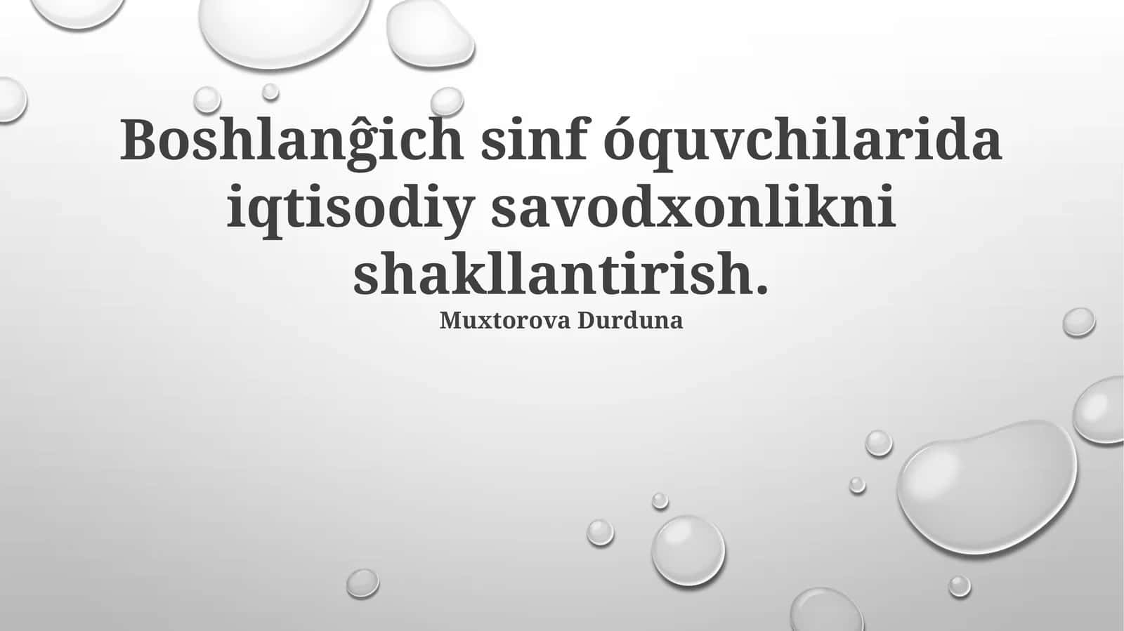 Iqtisodiy savodxonlikni shakllantirish 1