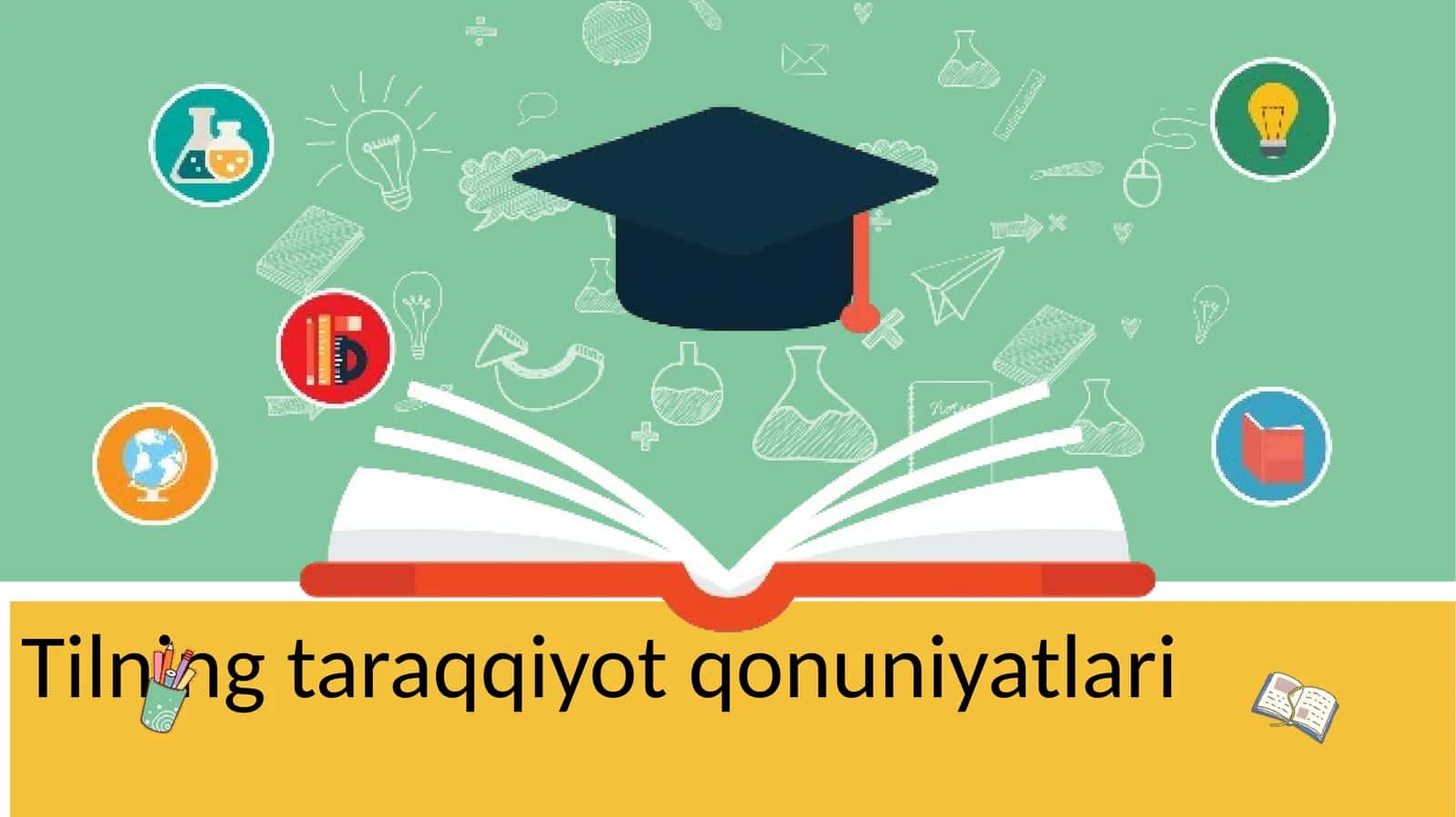 Tilning taraqqiyot qonuniyatlari 1