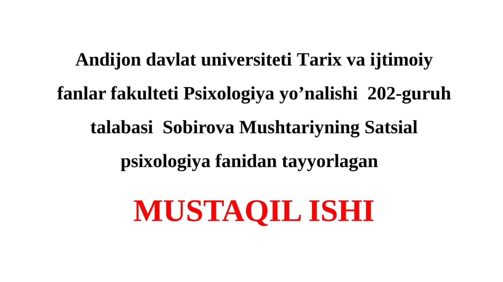 Satsial psixologiya fanidan tayyorlagan MUSTAQIL ISHI 1