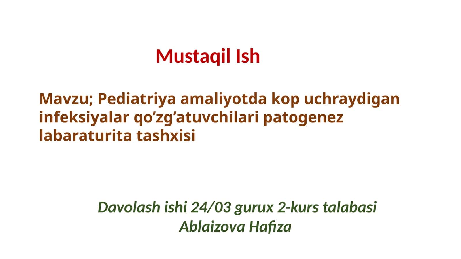 Pediatriyada ko‘p uchraydigan infeksiyalar va ularning qo‘zg‘atuvchilari 1