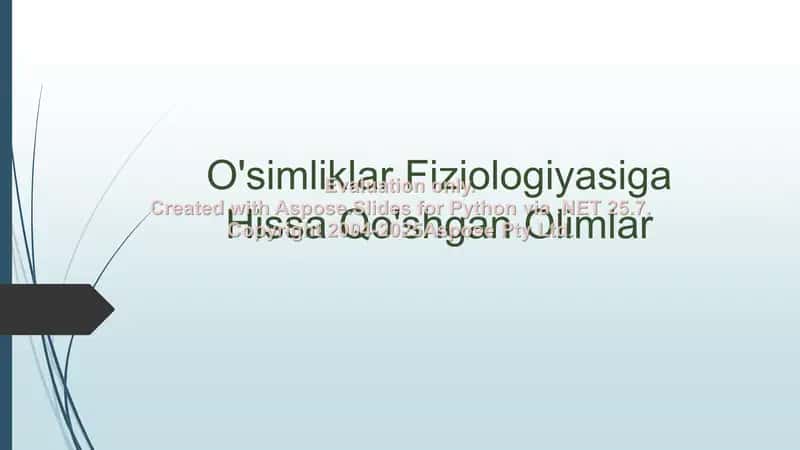 O'simliklar fiziologiyasiga hissa qo'shgan olimlar 1