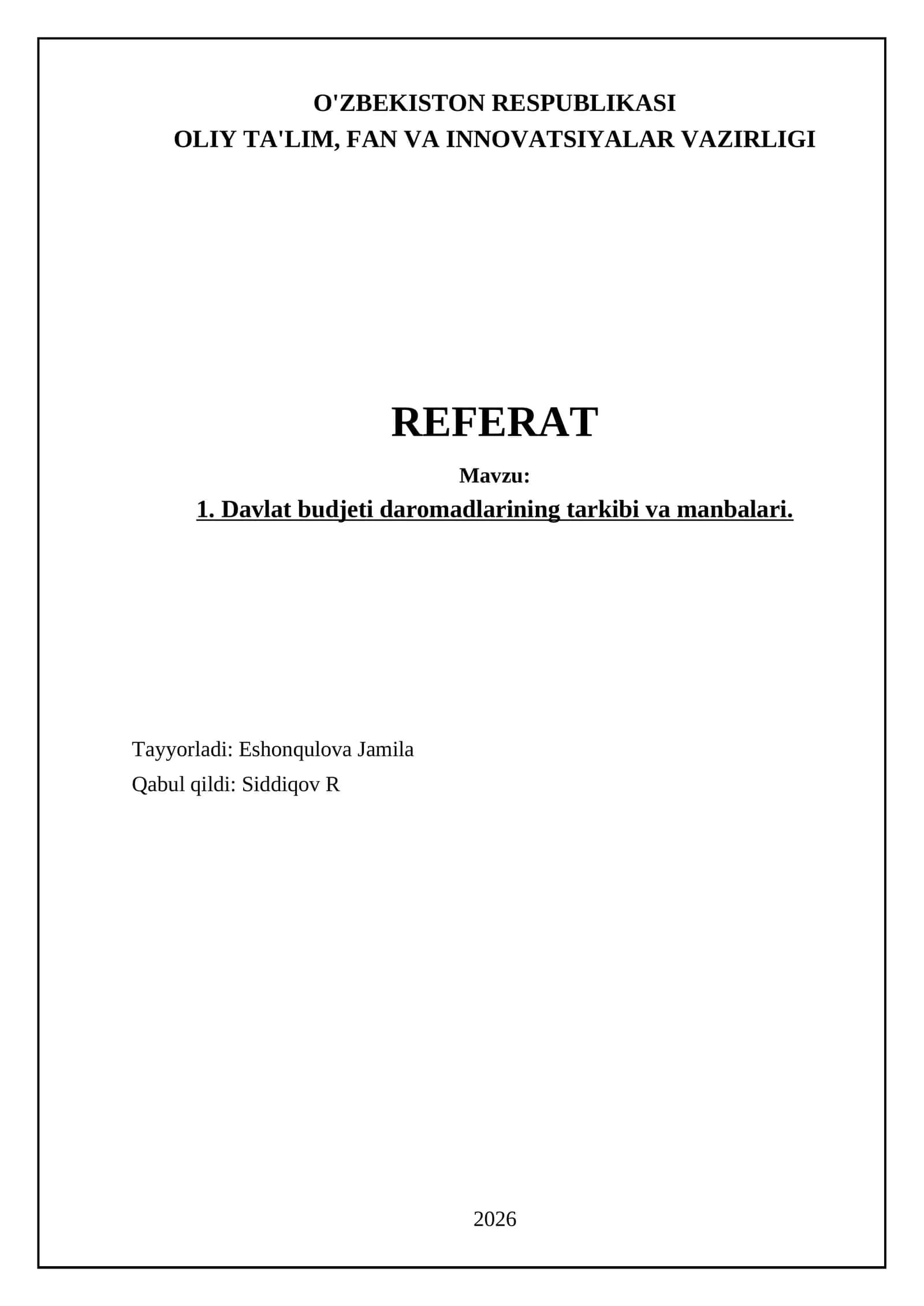 Davlat budjeti daromadlarining tarkibi va manbalari 1