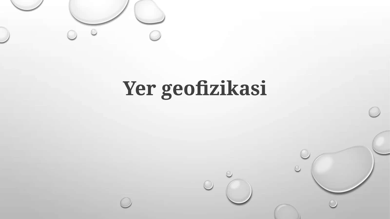 Yergeofizikasi 1