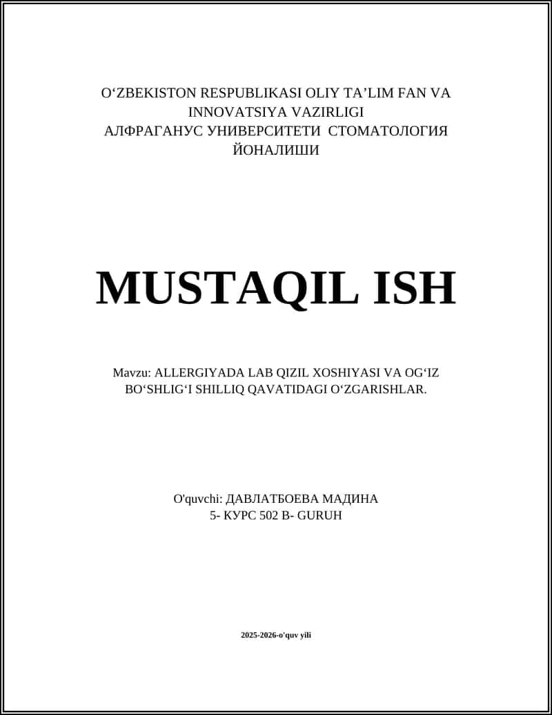 ALLERGIYADA LAB QIZIL XOSHIYASI VA OGʻIZ BOʻSHLIGʻI SHILLIQ QAVATIDAGI OʻZGARISHLAR 1