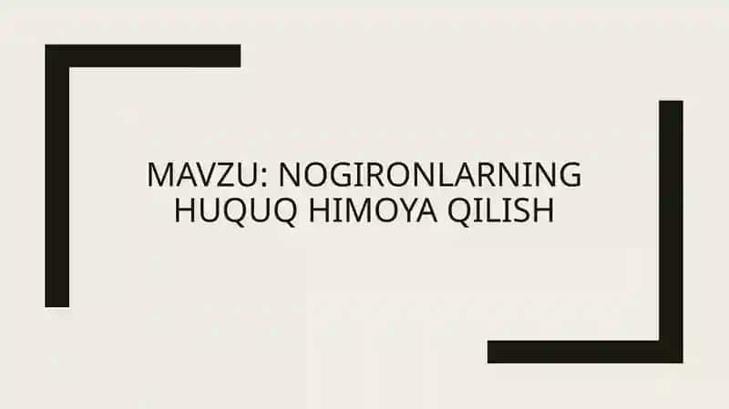 Nogironlarning huquq himoyasi