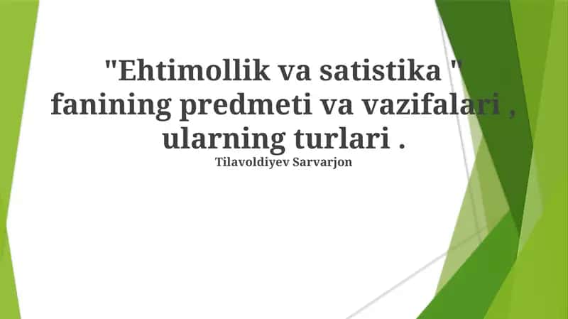 Ehtimollik va Statistika kursi 1