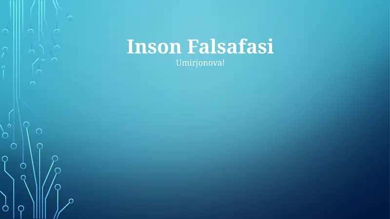 Inson Falsafasi 1