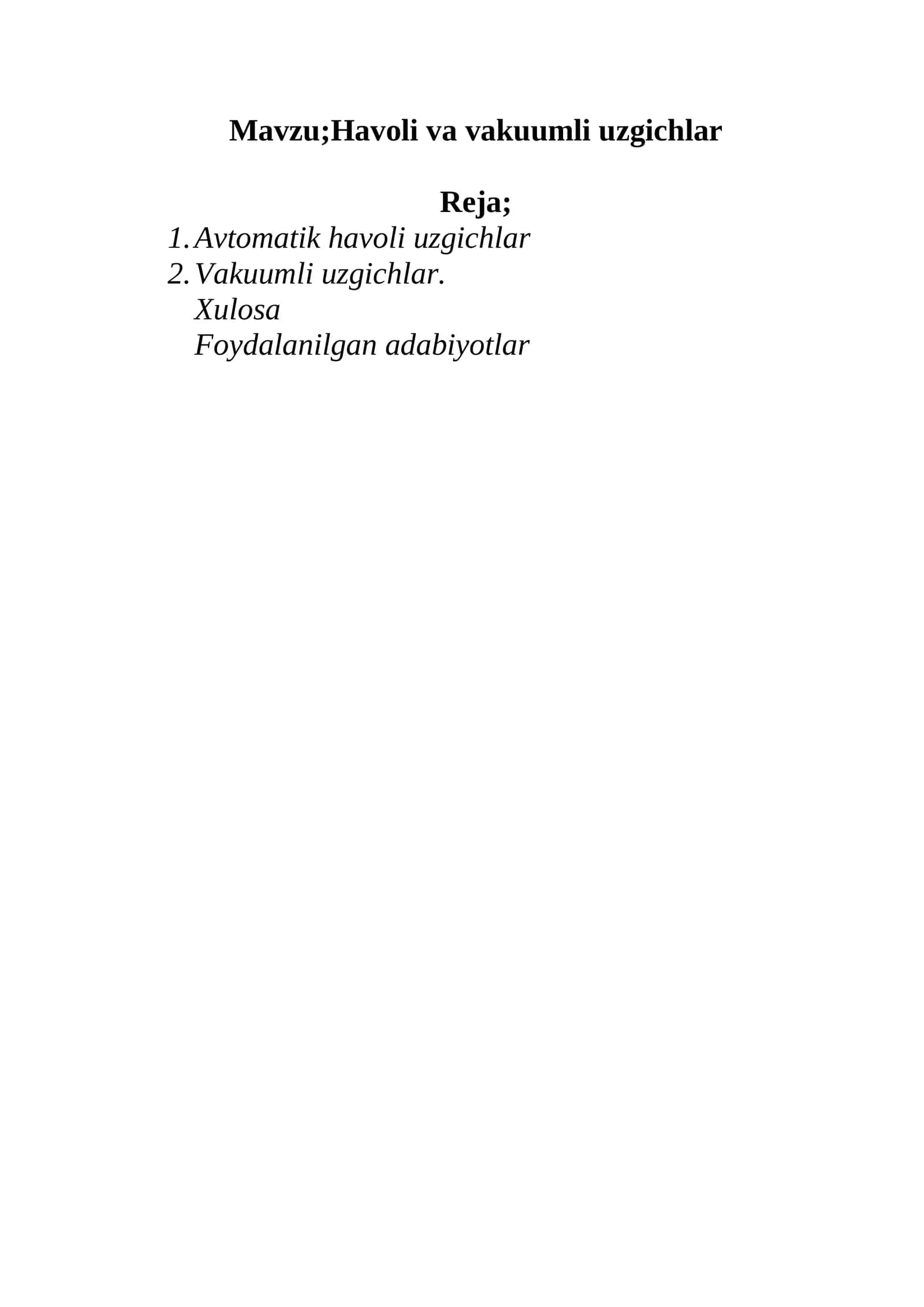 Havoli va vakuumli uzgichlar 1