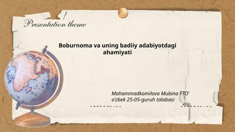Boburnoma va uning badiiy adabiyotdagi ahamiyati 1