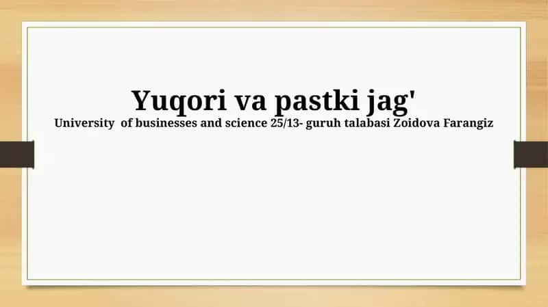 Yuqori va pastki jag' anatomiyasi va fiziologiyasi 1